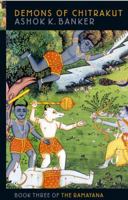 Demons of Chitrakut (Ramayana, Book 3) 1841491780 Book Cover