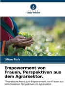 Empowerment von Frauen, Perspektiven aus dem Agrarsektor. 6206865584 Book Cover