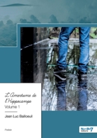 L'Amertume de l'Hippocampe - Volume 1 2381530347 Book Cover