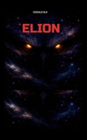Elion (French Edition) 2322642509 Book Cover
