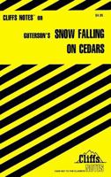 Cliffsnotes < sup(t )/Sup > Snow Falling on Cedars 0764585673 Book Cover