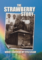 The Strawberry Story 1425767087 Book Cover