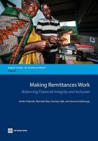 Making Remittances Work: Balancing Financial Integrity and Inclusion 1464801096 Book Cover