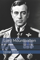 Lord Mountbatten B0DTP9M8CV Book Cover