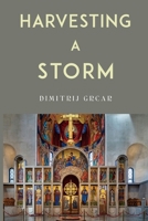 Harvesting a Storm 1835430538 Book Cover