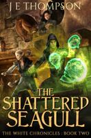 The Shattered Seagull 195267705X Book Cover