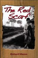 The Red Scarf: A Country Boy's Christmas Story 0874838509 Book Cover