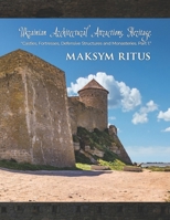 Castles, Fortresses, Defensive Structures and Monasteries: Paperbook (Ukrainian Edition) B0GP6JGQNF Book Cover