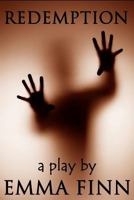 Redemption: A Play 1523479485 Book Cover