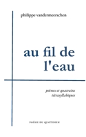 Au fil de l'eau (French Edition) 2322844519 Book Cover
