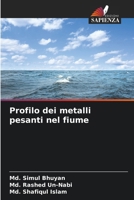 Profilo dei metalli pesanti nel fiume (Italian Edition) 6208132819 Book Cover