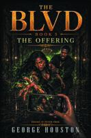 The Blvd 5: The Offering B0H82CQ7HN Book Cover
