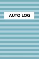 Auto Log: Log Book to Record Your Car or Vehicles Repairs and Maintenance - Blue Teal Striped Cover (6696 Repair or Maintenance Entries) 1092111069 Book Cover