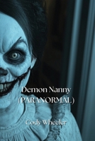 Demon Nanny (PARANORMAL) B0DPLC273P Book Cover