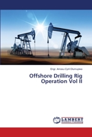 Offshore Drilling Rig Operation Vol II 620550751X Book Cover