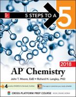 5 Steps to a 5: AP Chemistry 2018 (5 Steps to a 5 Ap Chemistry) 125991125X Book Cover