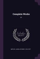 The Complete Works, Volume 1 1171893787 Book Cover