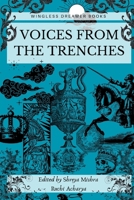 Voices From The Trenches B0D89WSTNS Book Cover