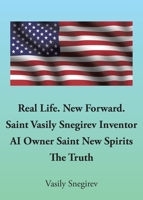 Real Life. New Forward. B0FLZQR5X3 Book Cover