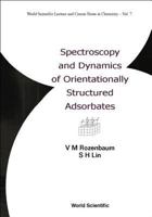 Spectroscopy and Dynamics of Orientation 9812381759 Book Cover