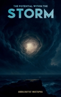 The Potential Within the Storm B0GDFJXB81 Book Cover