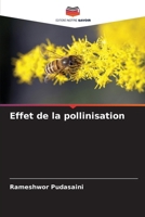 Effet de la pollinisation (French Edition) 6209986668 Book Cover