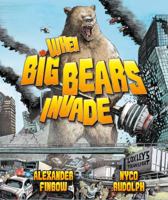 When Big Bears Invade 1987825497 Book Cover