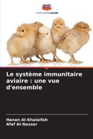 Le système immunitaire aviaire: une vue d'ensemble 6207433653 Book Cover