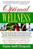 Optimal Wellness: Your Personal Guide to Maximizing Your Health, Well-being And Quality of Life (Dr. Todd, Llc) 097240225X Book Cover