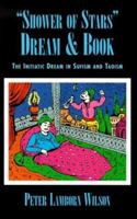 Shower of Stars: The Initiatic Dream in Sufism and Taoism 1570270368 Book Cover