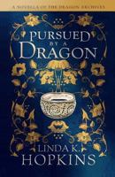 Pursued by a Dragon 1505430682 Book Cover