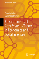 Advancements of Grey Systems Theory in Economics and Social Sciences (Series on Grey System) 9811999317 Book Cover