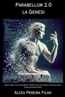 Parabellum 2.0 La Genesi (Italian Edition) B0DWZBRPKQ Book Cover