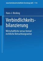 Verbindlichkeitsbilanzierung: Wirtschaftliche Versus Formalrechtliche Betrachtungsweise 3409131736 Book Cover