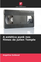 A estética punk nos filmes de Julien Temple 6205790610 Book Cover