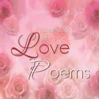 Little Book of Love Poems 1483677559 Book Cover