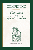 Compendio: Catecismo de la Iglesia Católica 1681929570 Book Cover