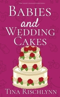 Babies & Wedding Cakes B0FDXLD165 Book Cover