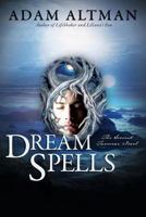 Dream Spells 1495324540 Book Cover