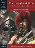 Thermopylae 480 BC - the Most Unequal Battle in History 0897475461 Book Cover