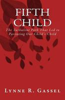 Fifth Child 0615838685 Book Cover