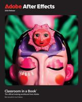 Adobe After Effects Classroom in a Book 2026 Release 0135561434 Book Cover