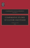 Comparative Studies of Culture and Power, Volume 21 (Comparative Social Research) (Comparative Social Research) 0762308850 Book Cover