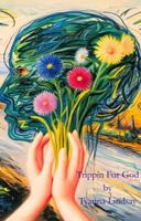 Trippin For God B0GD6K4HGX Book Cover