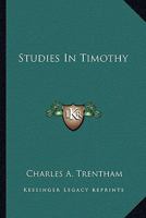 Studies in Timothy B0007EPDJM Book Cover