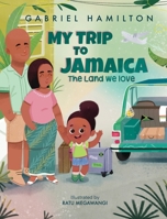 My Trip to Jamaica B0DST8SHLG Book Cover
