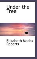 Under the Tree B0049J6K02 Book Cover