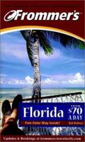 Frommer's Florida from $70 a Day (Frommer's $ A Day) 0028637933 Book Cover