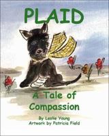 Plaid: A Tale Of Joy 1412041481 Book Cover