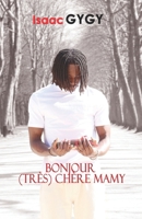 Bonjour (très) chère mamy (French Edition) B0F3XKJZK7 Book Cover